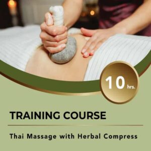 Thai Massage with Herbal Compress (10 Hrs)