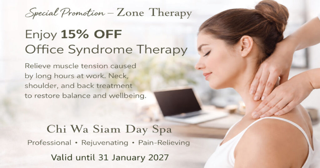 Chi Wa Siam Day Spa Zone Therapy promotion showing a neck and shoulder massage, with 15% off until 31 January 2027.